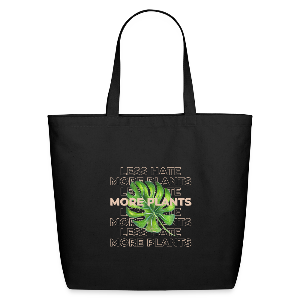 Less Hate More Plants Eco-Friendly Cotton Tote - black